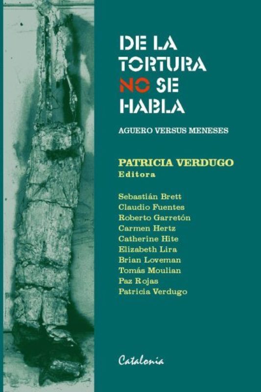DE LA TORTURA NO SE HABLA