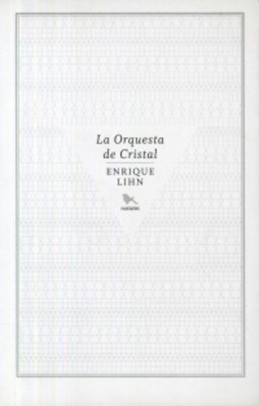 LA ORQUESTA DE CRISTAL