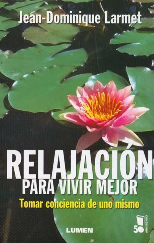 RELAJACION PARA VIVIR MEJOR