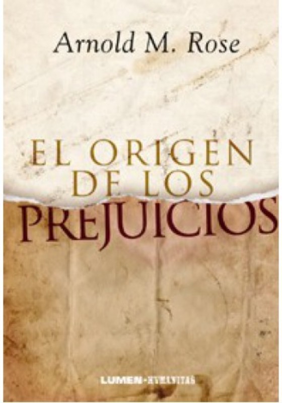 EL ORIGEN DE LOS PREJUICIOS