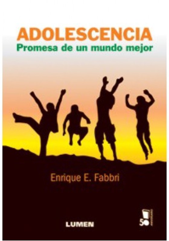 ADOLESCENCIA. PROMESA DE UN MUNDO MEJOR