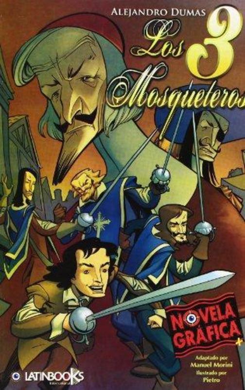 LOS TRES MOSQUETEROS (NOVELA GRAFICA)