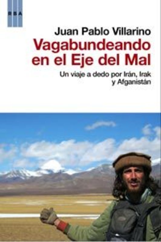 VAGABUNDEANDO EN EL EJE DEL MAL