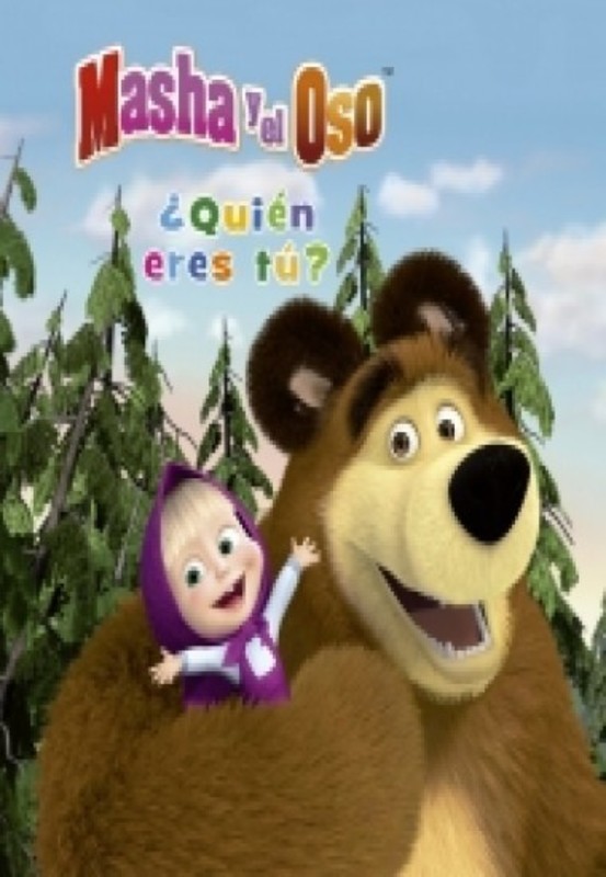 MASHA Y EL OSO QUIEN ERES TU