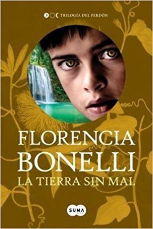 LA TIERRA SIN MAL