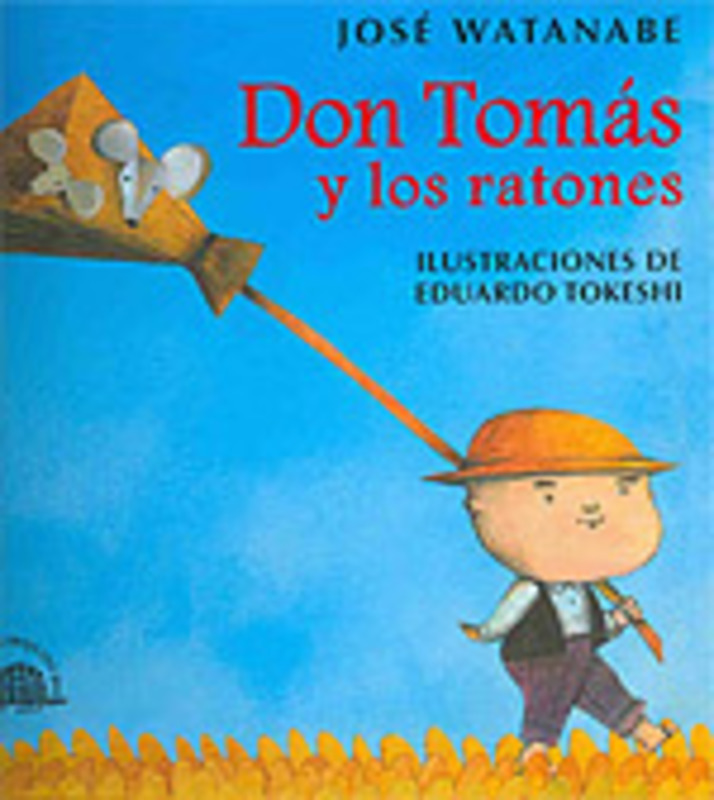 DON TOMAS Y LOS RATONES