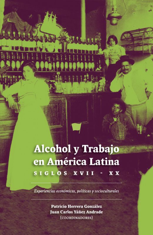 ALCOHOL Y TRABAJO EN AMERICA LATINA