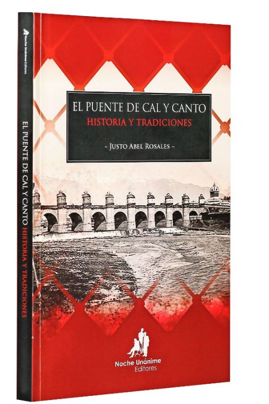 EL PUENTE CAL Y CANTO HISTORIA Y TRADICIONES