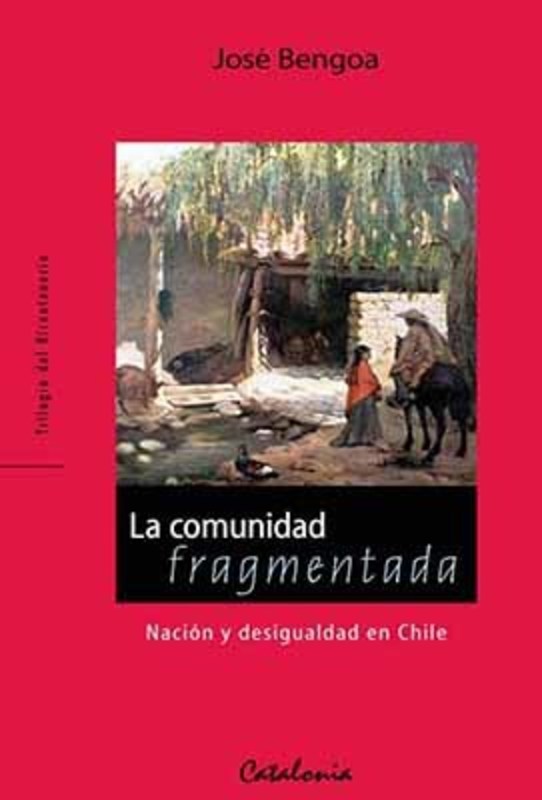 LA COMUNIDAD FRAGMENTADA