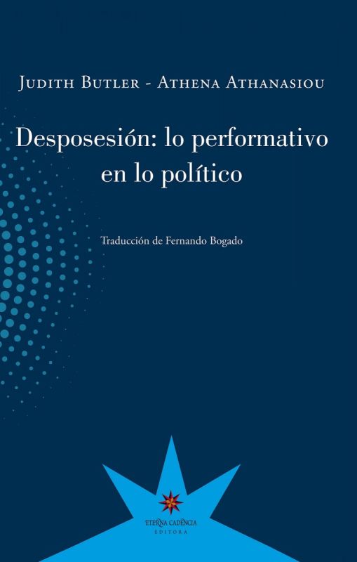DESPOSESION LO PERFORMATIVO EN EL POLITICO