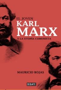 EL JOVEN KARL MARX Y LA UTOPIA COMUNISTA