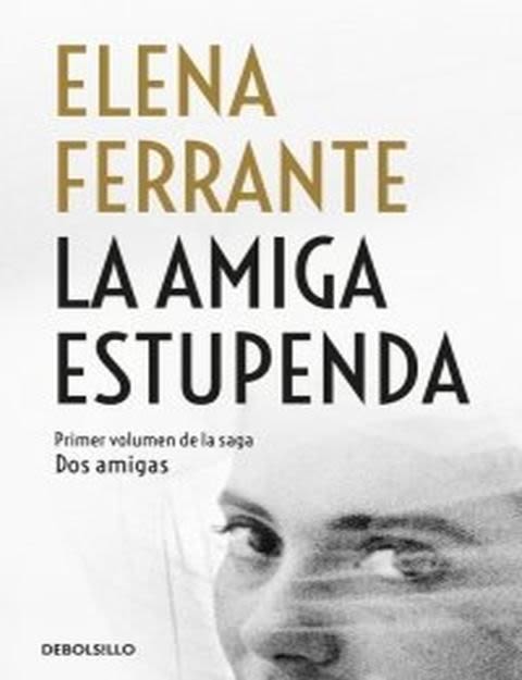 LA AMIGA ESTUPENDA (DEBOLSILLO)