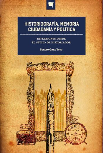 HISTORIOGRAFIA MEMORIA CIUDADANIA Y POLITICA