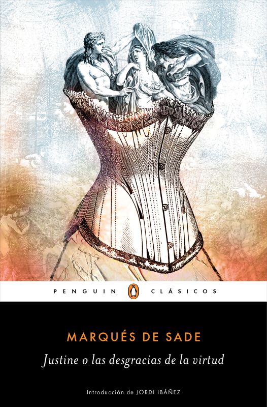 JUSTINE O LAS DESGRACIAS DE LA VIRTUD PENGUIN