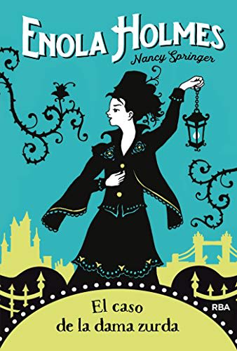 ENOLA HOLMES: EL CASO DE LA DAMA ZURDA