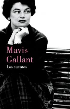 LOS CUENTOS MAVIS GALLANT