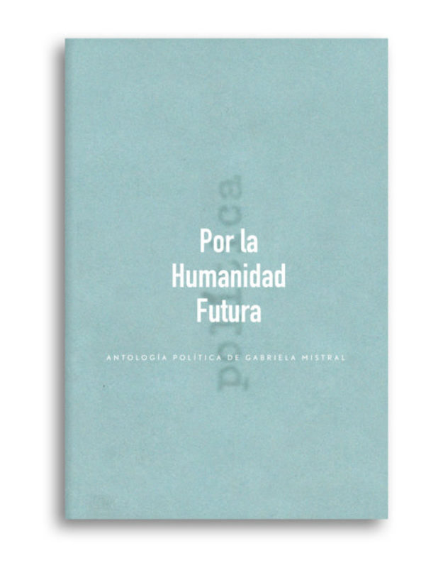 POR LA HUMANIDAD FUTURA