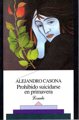 PROHIBIDO SUICIDARSE EN PRIMAVERA