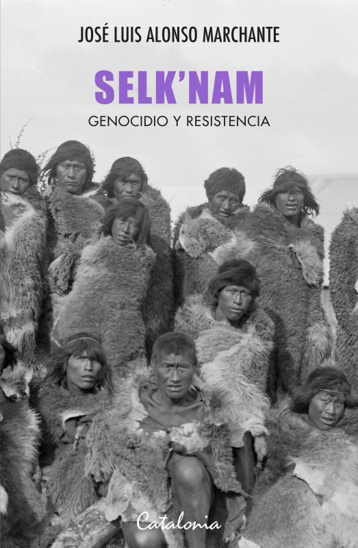 SELKNAM GENOCIDIO Y RESISTENCIA