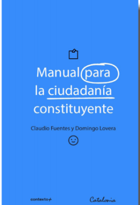 MANUAL PARA LA CIUDADANIA CONSTITUYENTE1 MANUAL PARA LA CIUDADANIA CONSTITUYENTE1
