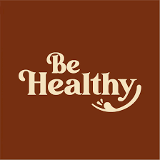 BE HEALTHY