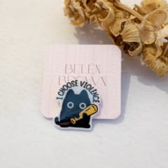 Pin TR I Choose Violence