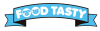 FOOD TASTY