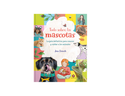 LIBRO TODO SOBRE LAS MASCOTAS1