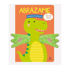 Libro Abrázame Pequeño Dinosaurio