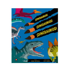 Libro Dinosaurios! ¡Dinosaurios! ¡Dinosaurios!