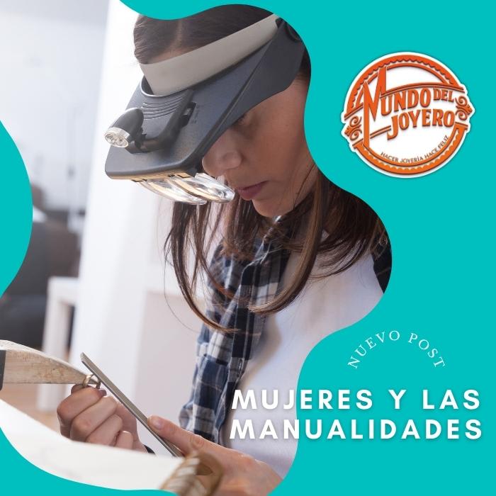 Mujeres y Manualidades