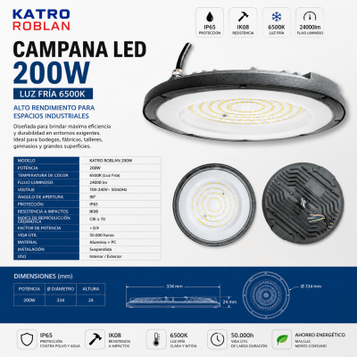 CAMPANA LED KATRO ROBLAN 200W 6500K IP65 IK08
