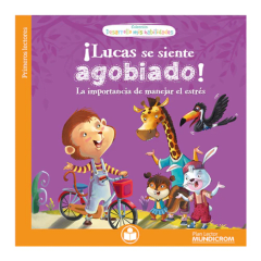 Libro de Cuento Lucas Se Siente Agobiado