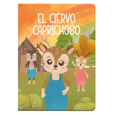 Libro de Cuento No Tradic. 8 Pag El Ciervo Caprichoso