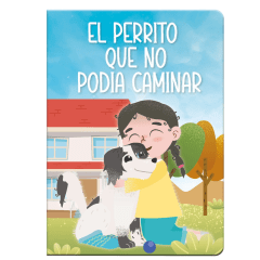 Libro de Cuento No Tradic. 10 Pag El Perrito Que No Podia Caminar