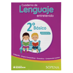 Cuaderno de Lenguaje Entretenido 2° Basico Horizontal Sopena
