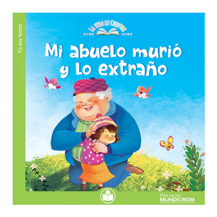 Libro de Cuento Mi Abuelo Murio Y Lo Extra¤o1