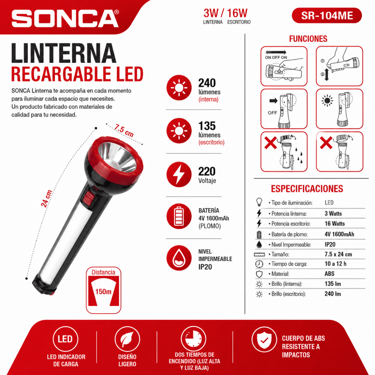 LINTERNA RECARGABLE 3W DOBLE SR-104ME SONCA5