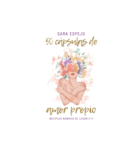 50 CAPSULAS DE AMOR PROPIO (SARA ESPEJO)
