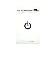 AÑOS DE TRANSFORMACIONES