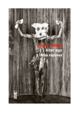 ALTER EGO Y OTRAS RAZONES