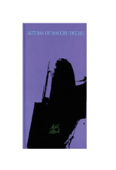 ALTURAS DE MACCHU PICCHU (PABLO NERUDA Y GUILLERMO NUÑEZ)
