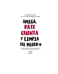 AMIGA DATE CUENTA Y LIMPIA TU MIERD* (KATHERINE HOYER)