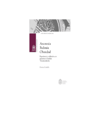 Anorexia, Bulimia, Obesidad