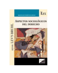 ASPECTOS SOCIOLOGICOS DEL DERECHO