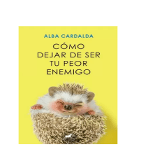 COMO DEJAR DE SER TU PEOR ENEMIGO ESPECIAL