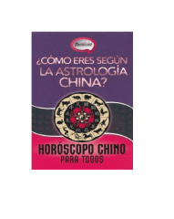COMO ERES SEGUN LA ASTROLOGIA CHINA