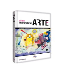 COMO INTERPRETAR EL ARTE