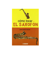 COMO TOCAR EL SAXOFON
