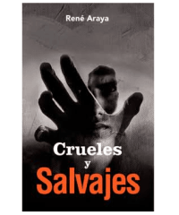 CRUEJES Y SALVAJES